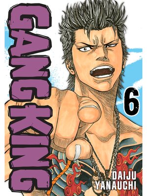 cover image of Gang King, Volume 6